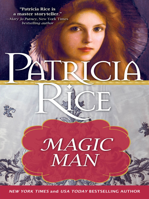 Title details for Magic Man by Patricia Rice - Available